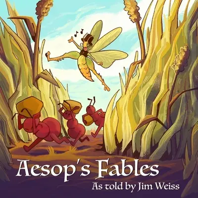 Ezopove bájky v podaní Jima Weissa - Aesop's Fables, as Told by Jim Weiss