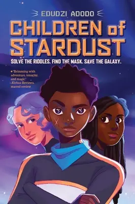 Deti hviezdneho prachu - Children of Stardust