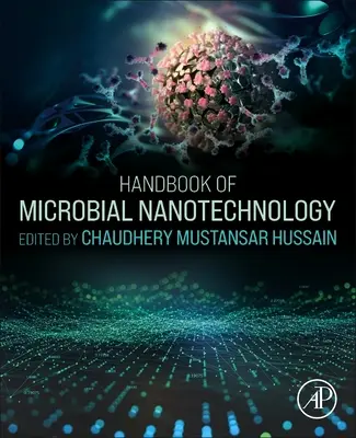 Príručka mikrobiálnej nanotechnológie - Handbook of Microbial Nanotechnology