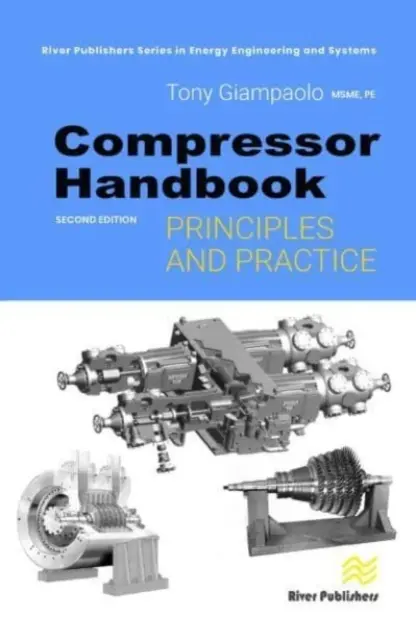 Príručka kompresora: Princípy a prax - Compressor Handbook: Principles and Practice