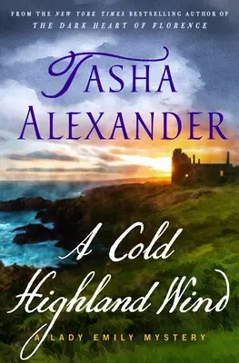 Chladný vietor z vysočiny: Záhada lady Emily - A Cold Highland Wind: A Lady Emily Mystery