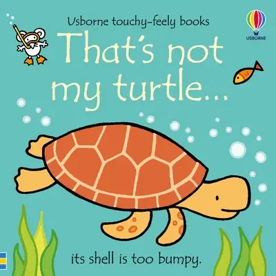 To nie je moja korytnačka... - That's Not My Turtle...