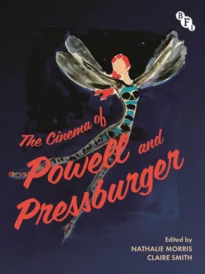 Powellova a Pressburgerova kinematografia - The Cinema of Powell and Pressburger