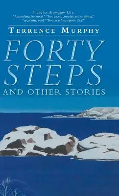 Štyridsať krokov a iné príbehy - Forty Steps and Other Stories