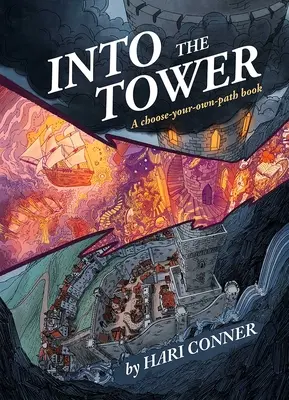 Do veže: A Choose-Your-Own-Path Book (Kniha o tom, ako si vybrať vlastnú cestu) - Into the Tower: A Choose-Your-Own-Path Book