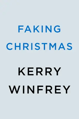 Predstieranie Vianoc - Faking Christmas