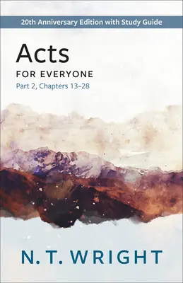 Skutky apoštolov pre každého, časť 2 - Acts for Everyone, Part 2