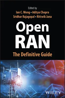 Otvoriť Ran: Vydajte sa na cestu do Ranu: definitívny sprievodca - Open Ran: The Definitive Guide
