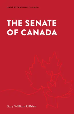 Senát Kanady - The Senate of Canada