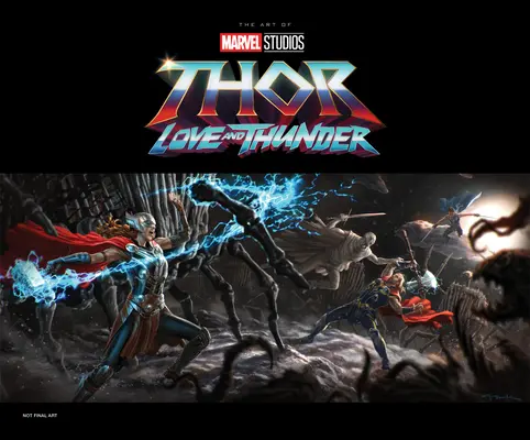 Thor: Láska a hrom od štúdia Marvel - Umenie filmu - Marvel Studios' Thor: Love & Thunder - The Art of the Movie