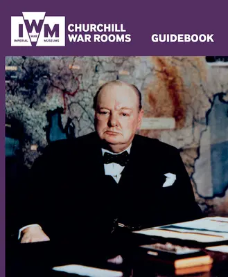 Churchill War Rooms Sprievodca - Churchill War Rooms Guidebook