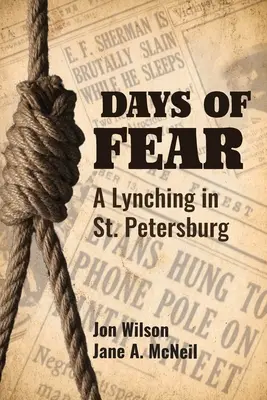 Dni strachu: Lynčovanie v Petrohrade - Days of Fear: A Lynching in St. Petersburg