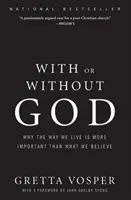 S Bohom alebo bez neho - With Or Without God