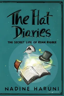 THE HAT DIARIES(TM) Tajný život Ryana Rigbeeho - THE HAT DIARIES(TM) The Secret Life of Ryan Rigbee