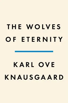 Vlci večnosti - The Wolves of Eternity