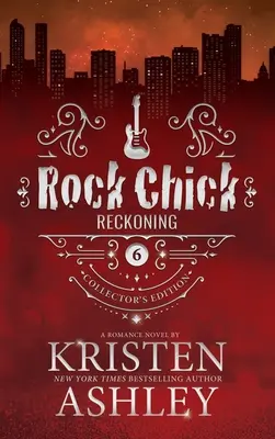 Rock Chick Reckoning Zberateľská edícia - Rock Chick Reckoning Collector's Edition