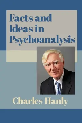Fakty a myšlienky v psychoanalýze - Facts and Ideas in Psychoanalysis