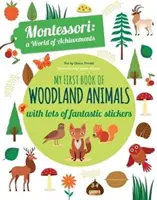 Moja prvá kniha o lesných zvieratkách - Montessori kniha aktivít - My First Book of Woodland Animals - Montessori Activity Book