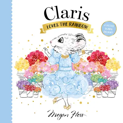 Claris miluje dúhu - Claris Loves the Rainbow