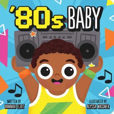 Dieťa 80. rokov - '80s Baby