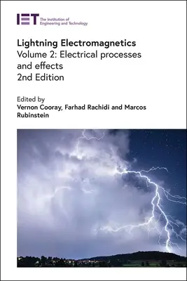 Elektromagnetický blesk: Elektrické procesy a účinky - Lightning Electromagnetics: Electrical Processes and Effects