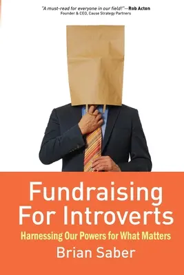 Fundraising pre introvertov: Návod na úspech - Fundraising for Introverts: A Roadmap to Success