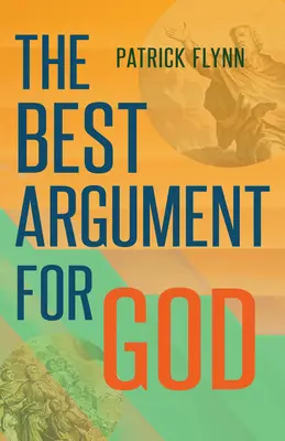 Najlepší argument pre Boha - The Best Argument for God