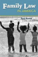 Rodinné právo na Jamajke - Family Law in Jamaica