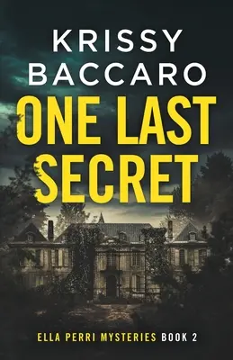 Posledné tajomstvo - One Last Secret