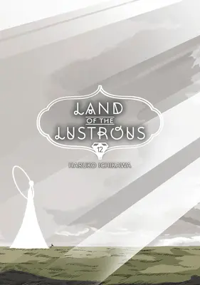 Krajina chlípnosti 12 - Land of the Lustrous 12