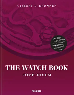 Kniha o hodinkách: Compendium - The Watch Book: Compendium