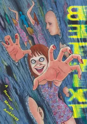 Medzi: Antológia hororovej mangy - Betwixt: A Horror Manga Anthology