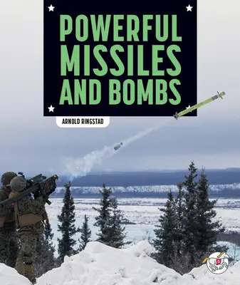 Výkonné rakety a bomby - Powerful Missiles and Bombs