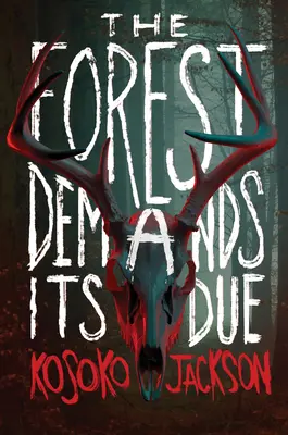 Les si žiada svoje - The Forest Demands Its Due