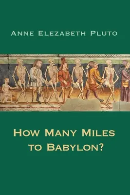 Koľko míľ do Babylonu? - How Many Miles to Babylon?