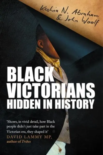 Čierni viktoriáni - skrytí v histórii - Black Victorians - Hidden in History