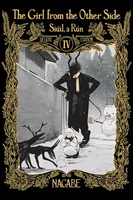 Dievča z druhej strany: (Vol. 10-11+ex Hardcover Omnibus): Siil, a Rn Deluxe Edition IV (Vol. 10-11+ex Hardcover Omnibus) - The Girl from the Other Side: Siil, a Rn Deluxe Edition IV (Vol. 10-11+ex Hardcover Omnibus)