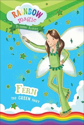 Dúhová mágia Dúhové víly Kniha č. 4: Zelená víla Fern - Rainbow Magic Rainbow Fairies Book #4: Fern the Green Fairy