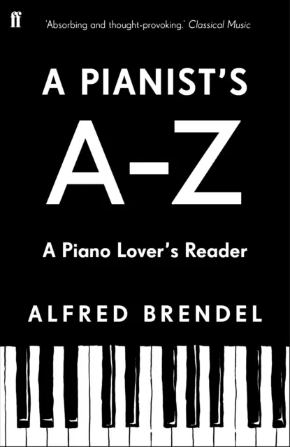 Pianista A-Z - Čítanka pre milovníkov klavíra - Pianist's A-Z - A piano lover's reader