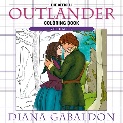 Oficiálna omaľovánka Outlander: Vydavateľstvo Outlander: Kniha na vyfarbovanie pre dospelých, 2. diel - The Official Outlander Coloring Book: Volume 2: An Adult Coloring Book
