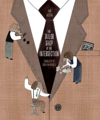 Krajčírsky salón na križovatke - The Tailor Shop at the Intersection