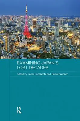 Skúmanie stratených desaťročí Japonska - Examining Japan's Lost Decades