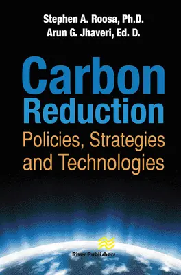 Znižovanie emisií uhlíka: Politiky, stratégie a technológie - Carbon Reduction: Policies, Strategies and Technologies