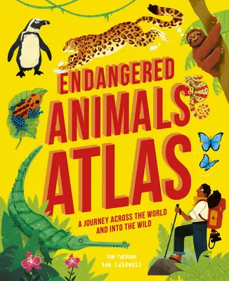 Atlas ohrozených zvierat - Endangered Animals Atlas
