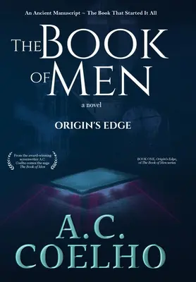 Kniha o mužoch: Hrana pôvodu - The Book of Men: Origin's Edge