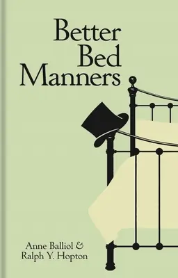 Lepšie spôsoby v posteli - Better Bed Manners