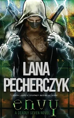 Závisť: Superhrdinská romanca - Envy: A Superhero Romance