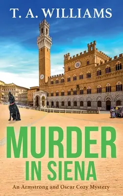 Vražda v Siene - Murder in Siena