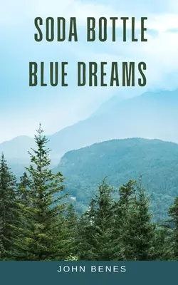 Modré sny z fľaše od sódy - Soda Bottle Blue Dreams