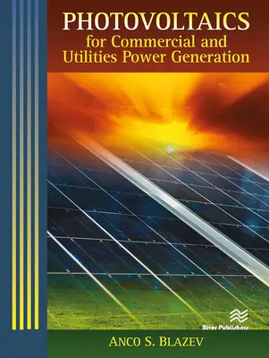 Fotovoltaika na výrobu elektrickej energie pre komerčné a komunálne účely - Photovoltaics for Commercial and Utilities Power Generation